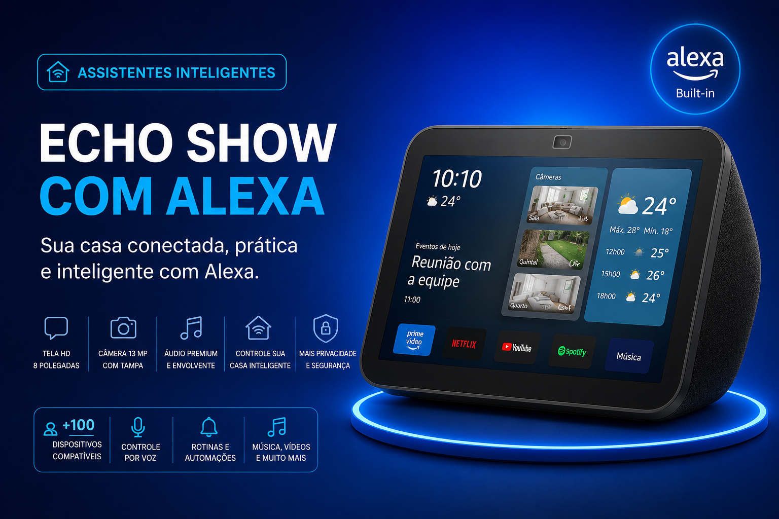 Alexa Echo Show Casa Inteligente