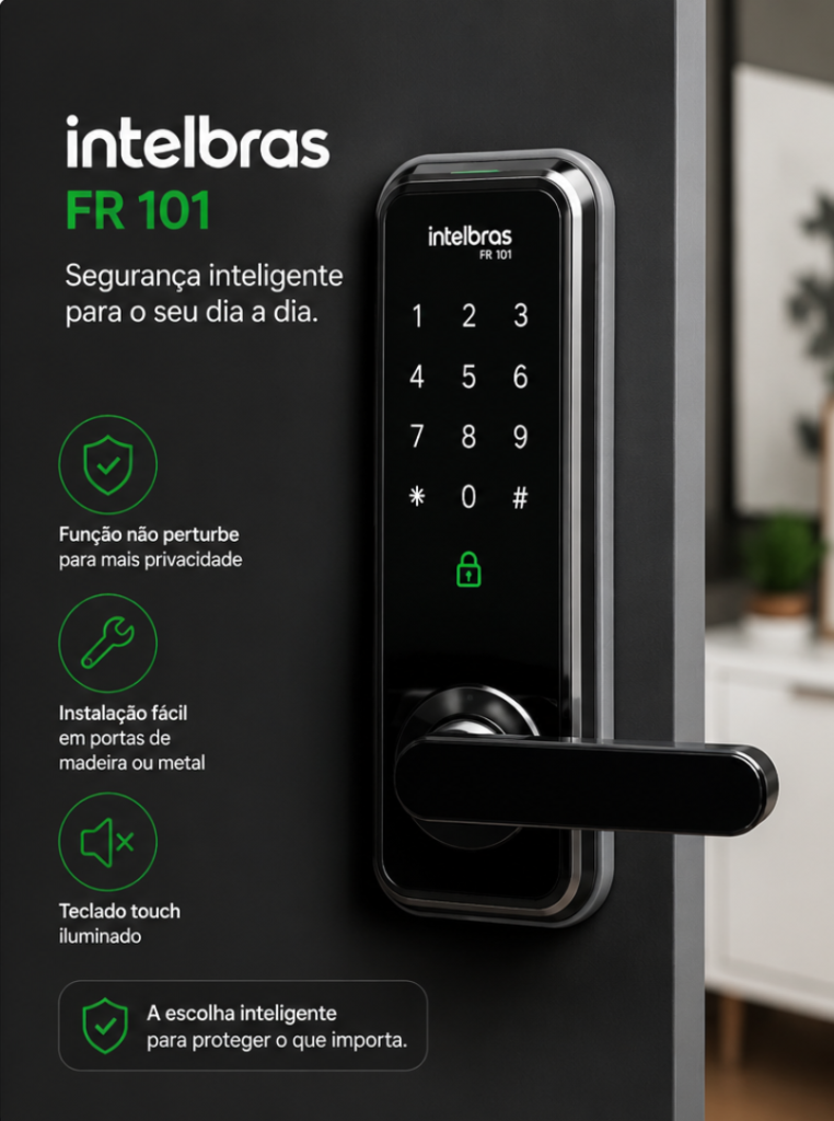 Fechadura digital Intelbras FR 101 instalada em porta residencial moderna com teclado touch iluminado e sistema de segurança inteligente sem chave